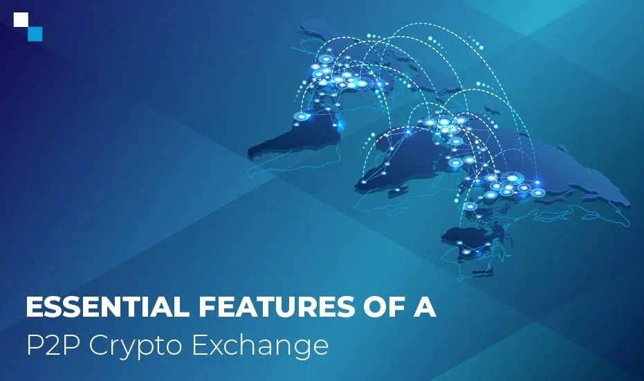 Logiciel d'échange de crypto-monnaies P2P&nbsp;: comprendre les fonctionnalités essentielles et le fonctionnement