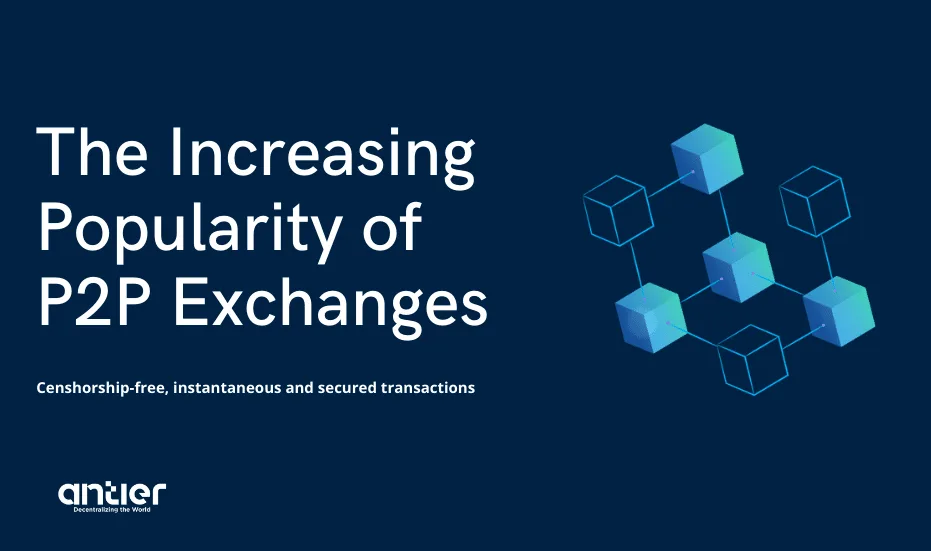 Développement de l'échange de crypto-monnaies P2P Pourquoi gagne-t-il en popularité