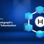 Omaisuuserien tulevaisuus Hedera Hashgraphsin vaikutus tokenisaatioon