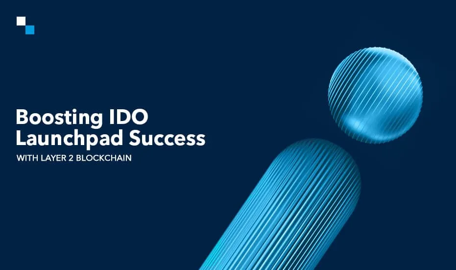 Повышение успеха IDO Launchpad с помощью блокчейна второго уровня