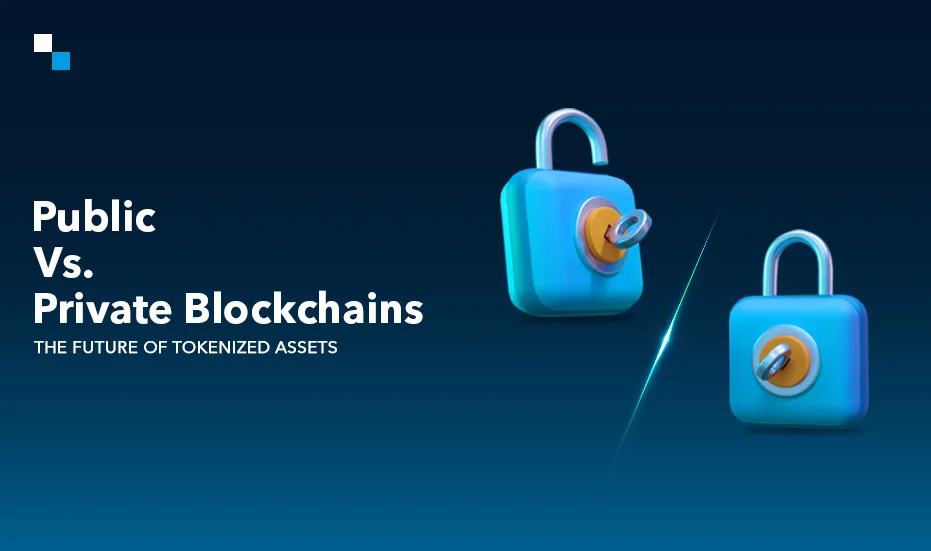Blockchains publiques et privées&nbsp;: l'avenir des actifs tokenisés