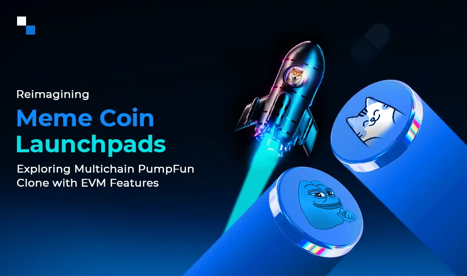 Réinventer les plateformes de lancement de Meme Coin Explorer le clone multichaîne PumpFun avec les fonctionnalités EVM