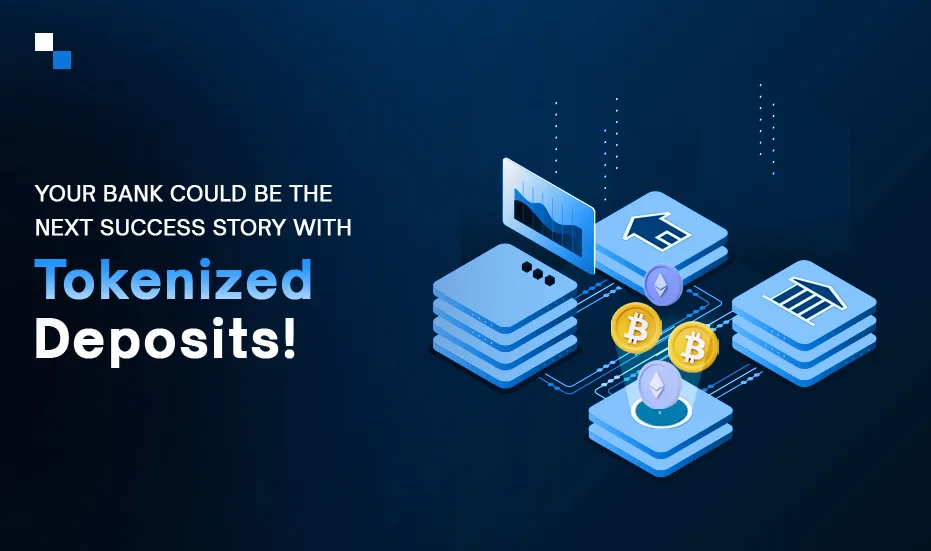 Tokenized Deposits Platform for Global Access & Liquidity
