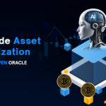 Upgrade Asset Tokenization with AI-Driven Oracle Systems