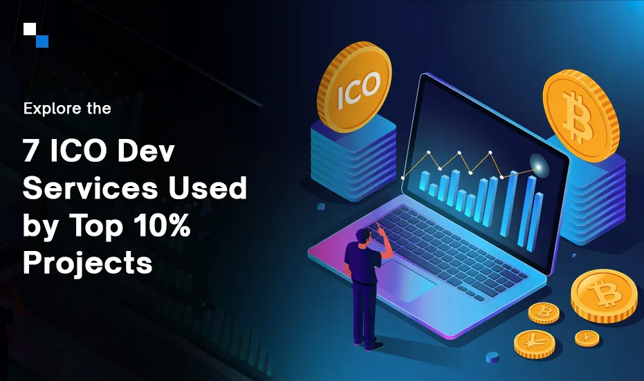 Verken die 7 ICO-ontwikkelingsdienste wat deur die top 10%-projekte gebruik word
