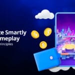 Monetize smartly with gameplay first design principles