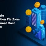 Real Estate Tokenization Platform Development Cost Explained 2025 Edition
