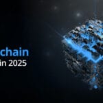 top blockchain trends,Blockchain trends in US,Blockchain Trends 2025