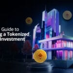 Your 2025 Guide to Launching a Tokenized Property Investment Platform