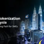 La tokenisation des actifs en Malaisie : une nouvelle voie de financement pour les PME