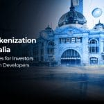 RWA Tokenization in Australia Opportunities for Investors and Platform Developers