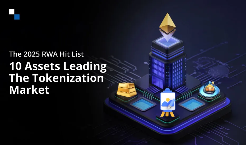 Liste des 2025 actifs phares du marché de la tokenisation (RWA 10)