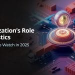 Tokenization’s Role in Logistics 10 Trends to Watch in 2025