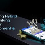 Hybrid Neo Banking Platform