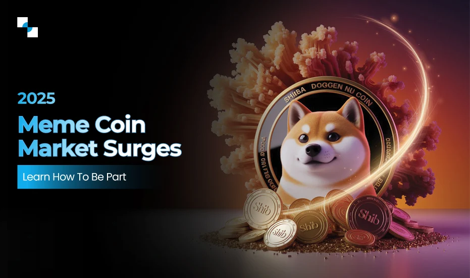 2025 Meme Coin Market Surges Learn How To Be Part