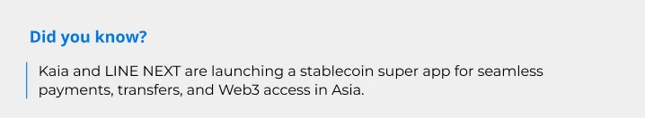 Kaia and LINE NEXT are launching a stablecoin super app Kaia and LINE NEXT are launching a stablecoin super app