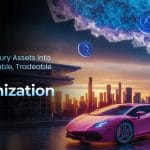 Convert Luxury Assets into Programmable, Tradeable Tokens with Tokenization