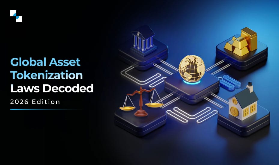 Global Asset Tokenization Laws Decoded 2026 Edition
