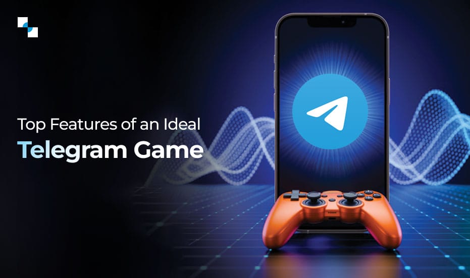 Top Features of an Ideal Telegram Game