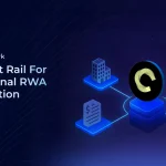 Canton Network The Right Rail for Institutional RWA Tokenization
