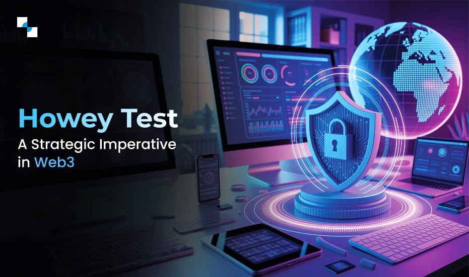 Howey Test A Strategic Imperative in Web3