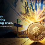 Sovereign Stablecoins Are Taking Over. Here’s Why Governments Can’t Wait