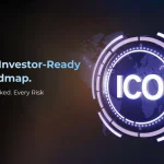 A Clear, Investor Ready ICO Roadmap. Every Box Checked. Every Risk Minimized