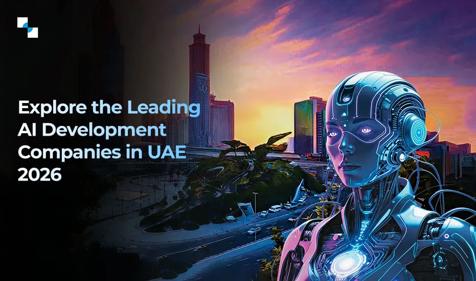 AI Development Companies in UAE 2026