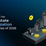 Explore the Top Real Estate Tokenization Companies of 2026