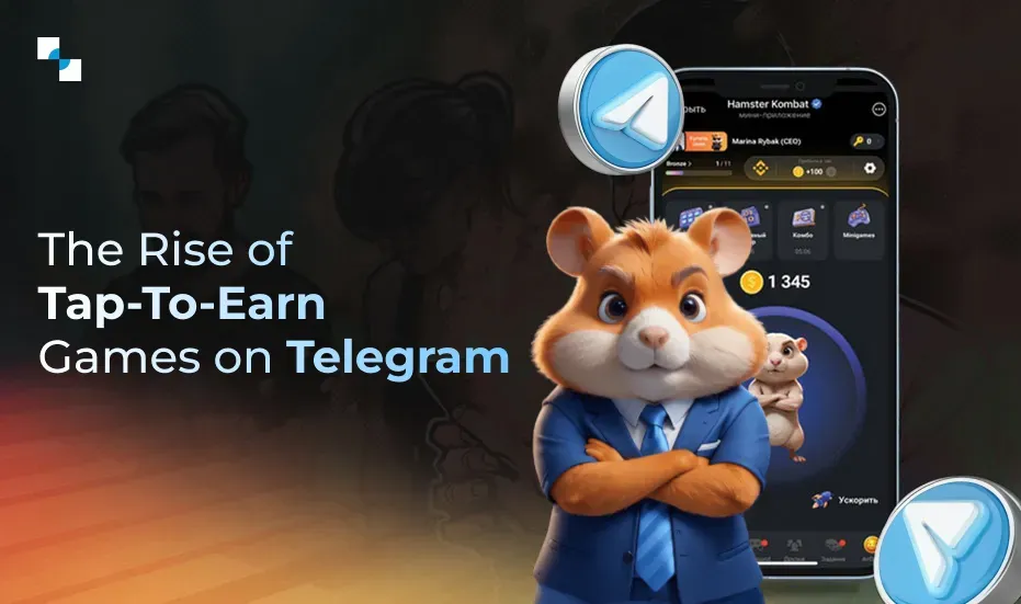 The Rise of Tap to Earn Games on Telegram