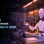 Top 10 AI Agent Development Companies in 2026