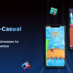 Hybrid Casual Games Built for Businesses to Scale & Monetize