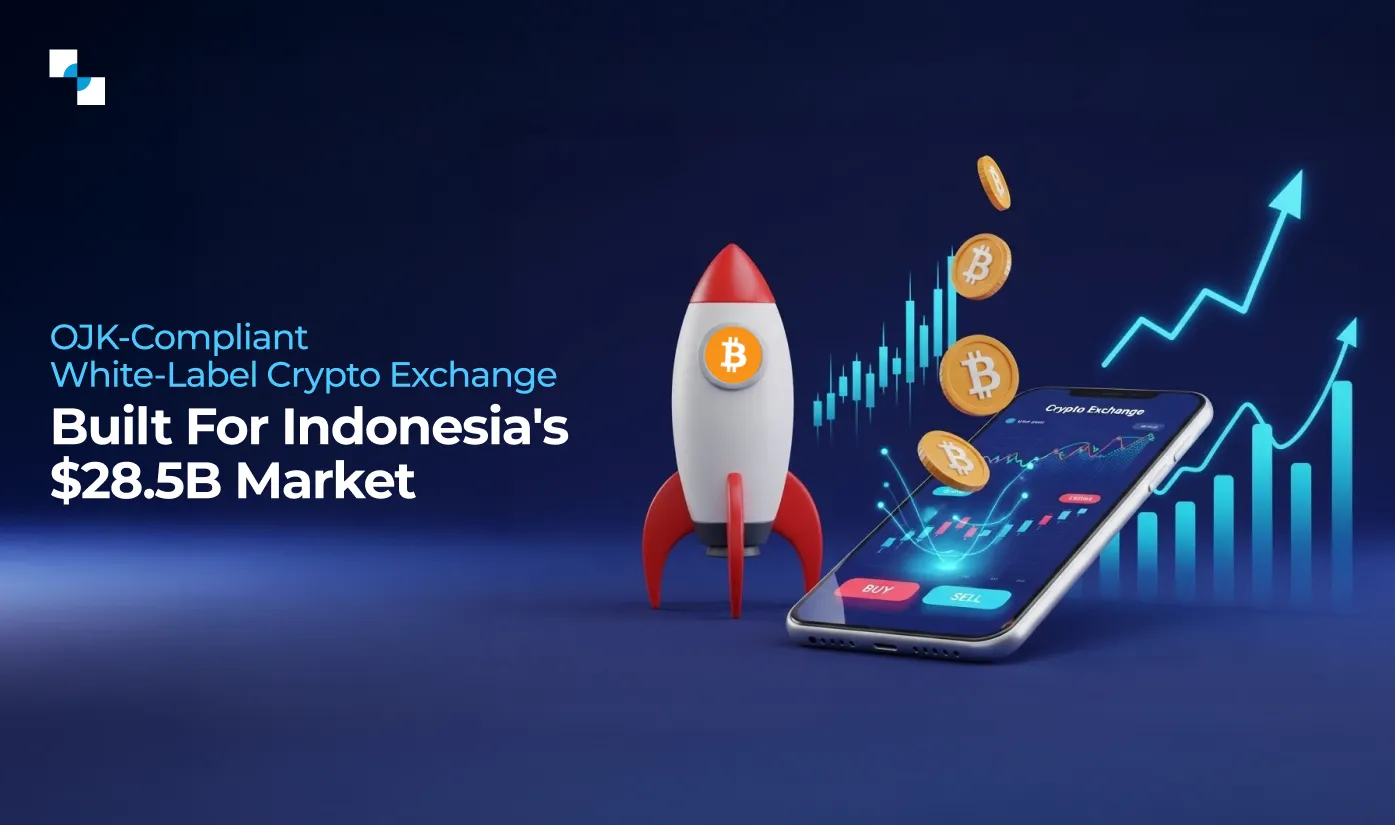 OJK Compliant White Label Crypto Exchange
