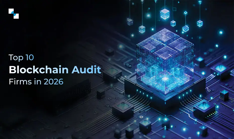 Top 10 Blockchain Audit Firms in 2026