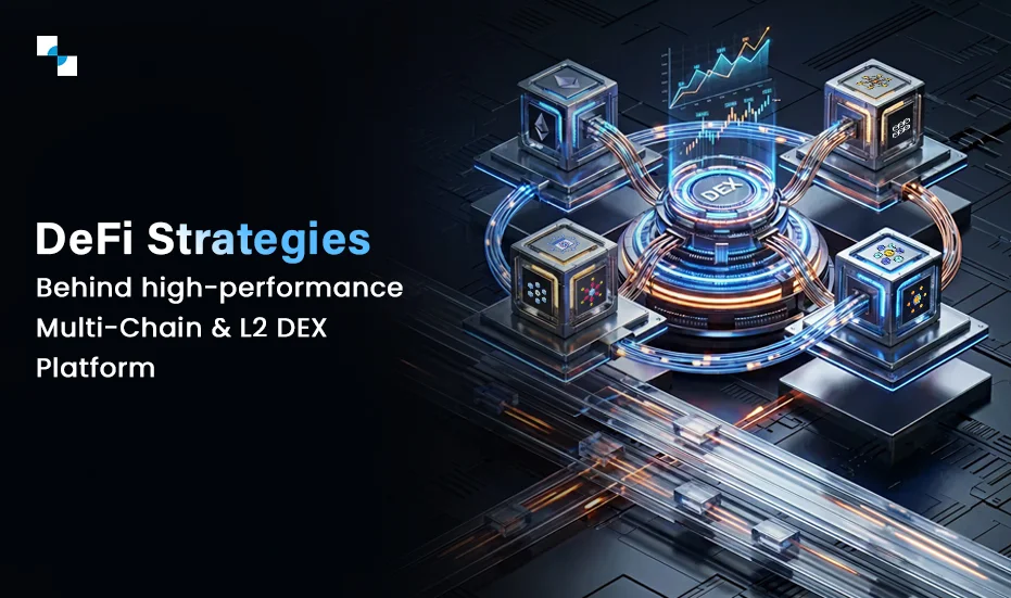 DeFi Development Guide for Multi Chain
