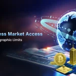 Enabling Frictionless Market Access Without Geographic Limits
