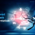 AI Powered Healthcare Transformation