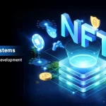 Build Scalable NFT Ecosystems with the Right Development Partner