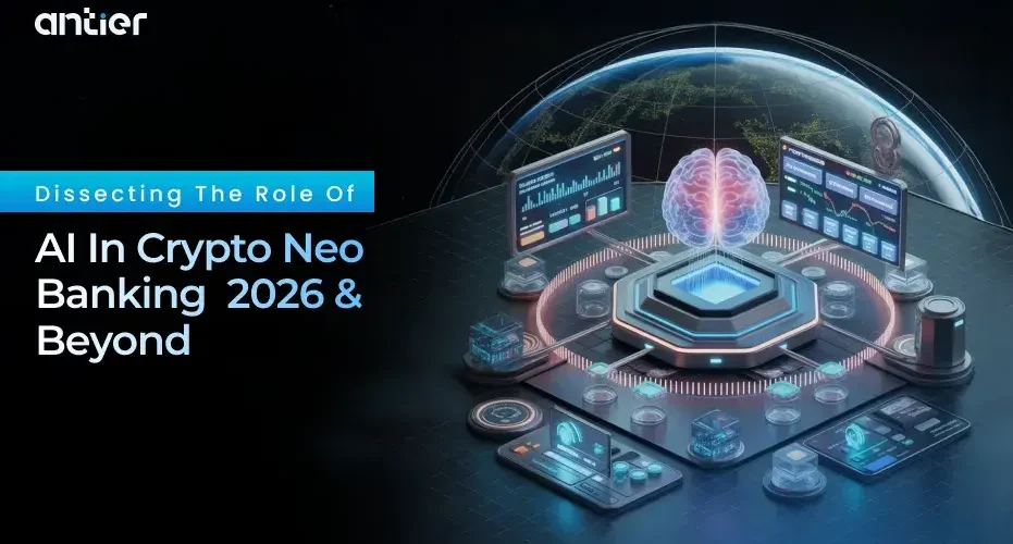 Dissecting The Role of AI In Crypto Neo Banking 2026 & Beyond