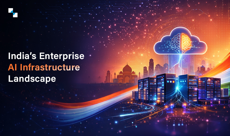 India’s Enterprise AI Infrastructure Landscape