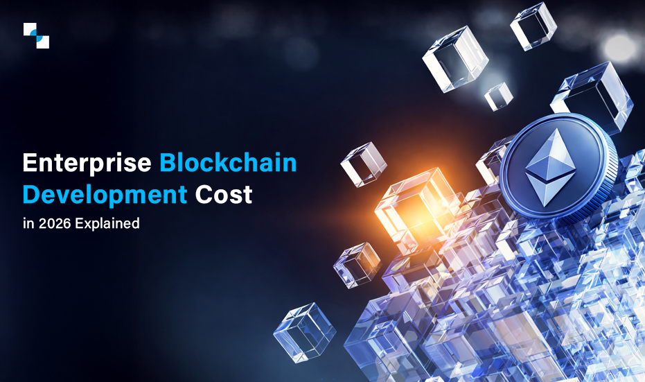 Enterprise Blockchain Development Cost, blockchain app cost, blockchain software pricing