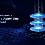 Role of Maintainance Teams in L1, L2, and Appchains Management