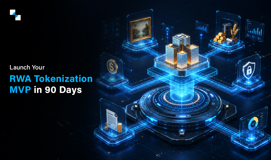 Launch Your RWA Tokenization MVP in 90 Days