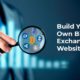 Build Your Own Bitcoin Exchange Website