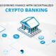 Decentralized crypto banking