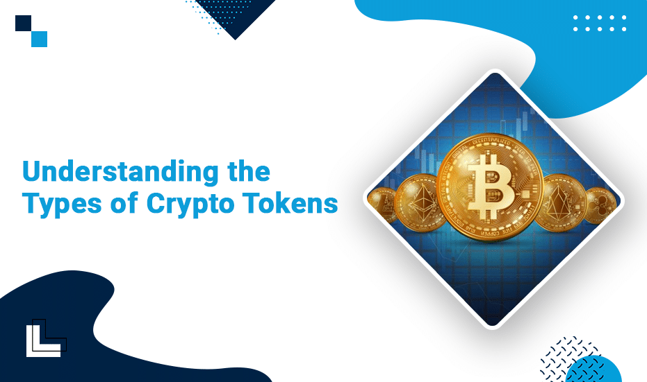 Understanding the Types of Crypto Tokens