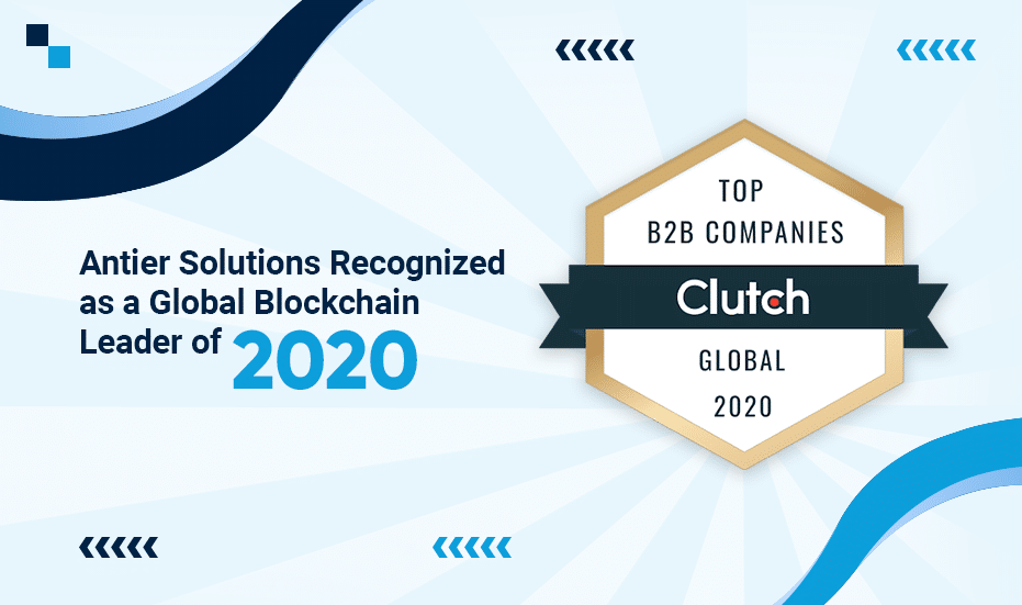 Antier Solutions Recognized as a Global Blockchain Leader of 2020