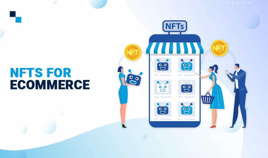 NFT Development for eCommerce