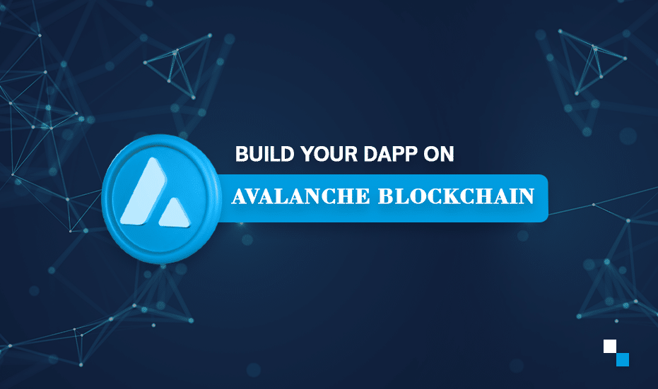 Avalanche Blockchain Dapp development