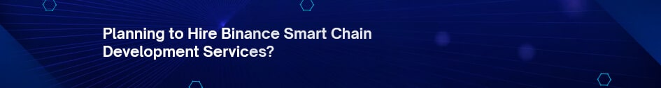 Hire Binance Smart Chain